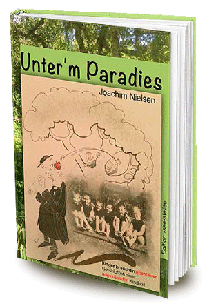 Buchtitel: Unter'm Paradies, Autor: Joachim Nielsen